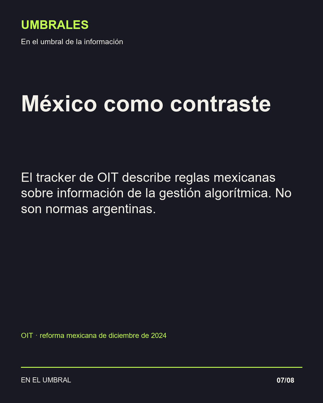 México como contraste: El tracker de OIT describe reglas mexicanas sobre información de la gestión algorítmica. No son normas argentinas.