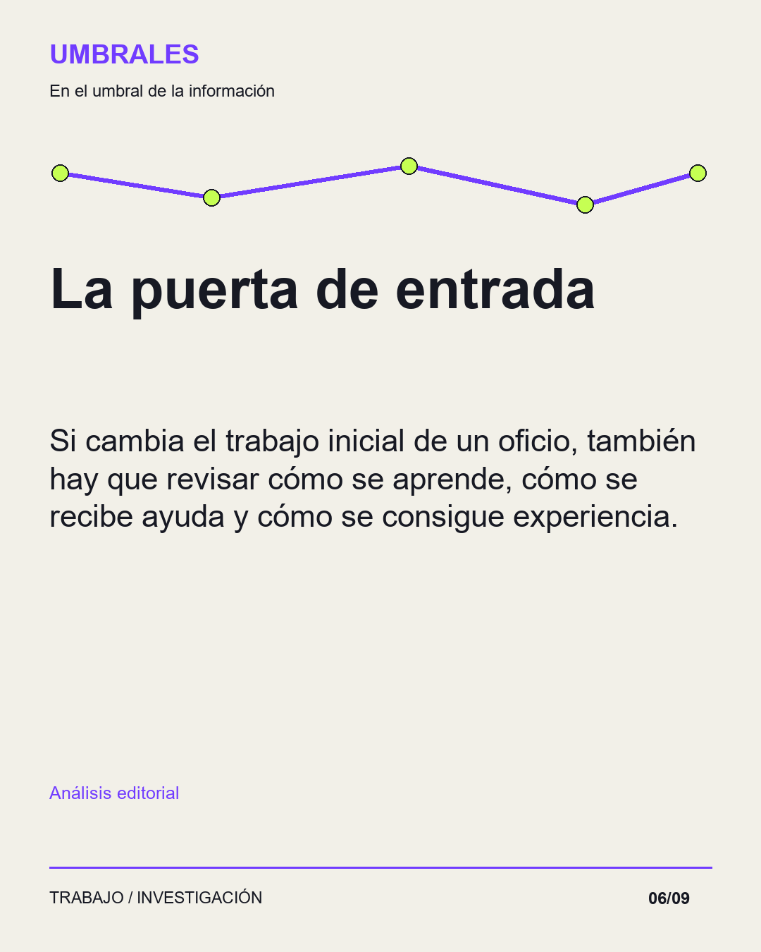 Las tareas iniciales también forman experiencia