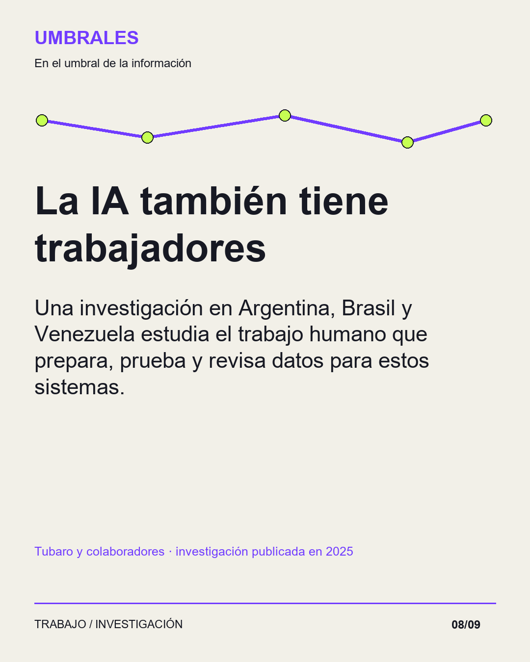 La IA también tiene trabajadores: Una investigación en Argentina, Brasil y Venezuela estudia el trabajo humano que prepara, prueba y revisa datos para estos sistemas.