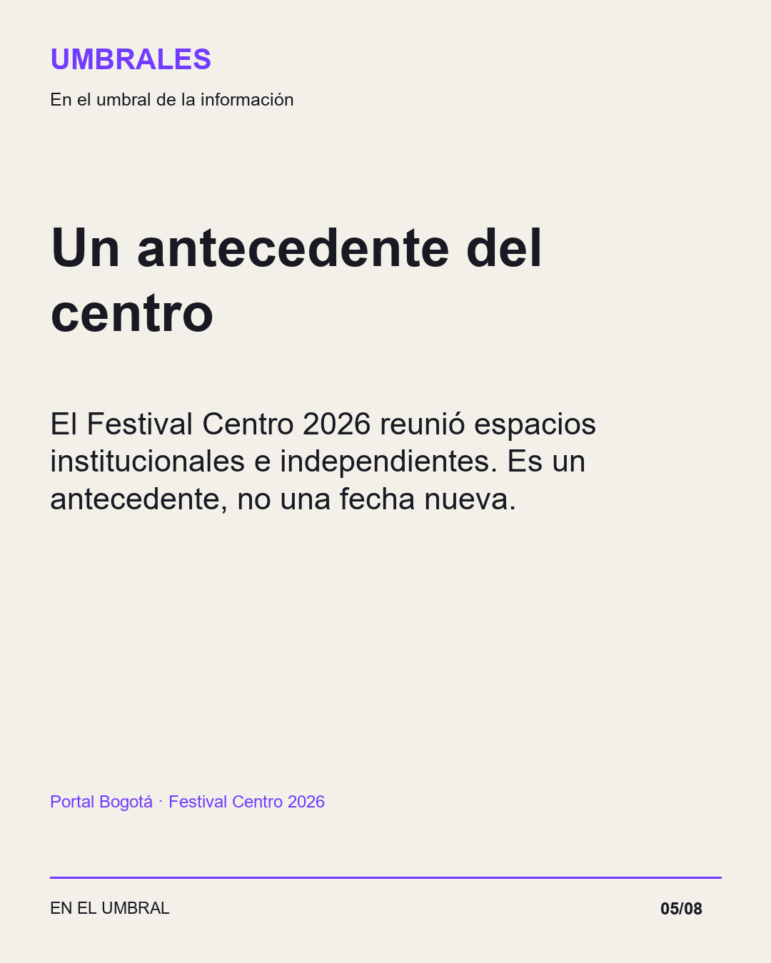 Un antecedente del centro: El Festival Centro 2026 reunió espacios institucionales e independientes. Es un antecedente, no una fecha nueva.